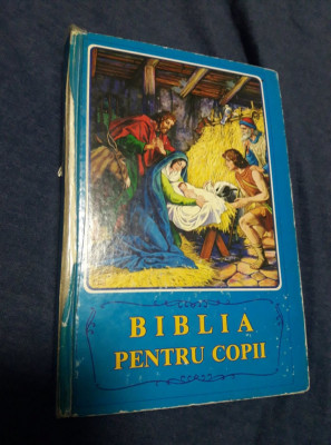 Biblia pentru copii,Povestiri biblice cu ilustratii,interior cu file stare f.bun foto