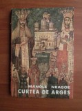 Manole Neagoe - Curtea de Arges, Alta editura