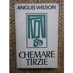 Chemare tarzie - Angus Wilson