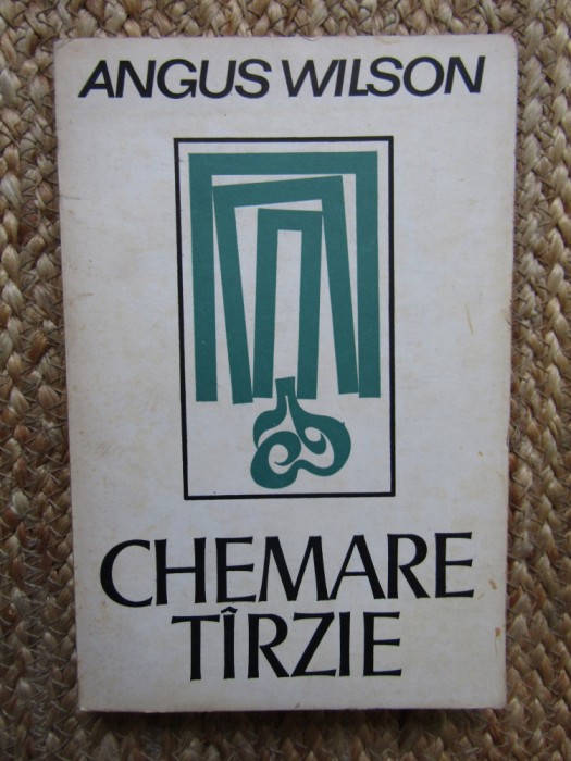 Chemare tarzie - Angus Wilson