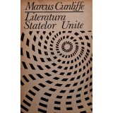Marcus Cunliffe - Literatura Statelor Unite (Editia: 1969)