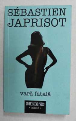 VARA FATALA de SEBASTIAN JAPRISOT , 2021 foto