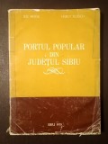 Ilie Moise; Horst Klusch - Portul popular din județul Sibiu (1978) (puțin uzată, vezi descriere)