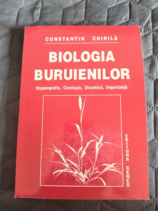 Biologia buruienilor - Constantin Chirila / R2P1F