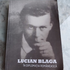 LUCIAN BLAGA IN DIPLOMATIA ROMANEASCA
