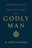 Disciplines of a Godly Man