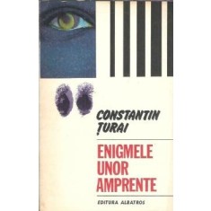 Enigmele unor amprente - Constantin Turai