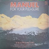 Disc vinil, LP. Manuel For Your Pleasure-Manuel, His Music Of The Mountains-240733, Music For Pleasure