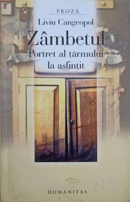 ZAMBETUL. PORTRET AL TARMULUI LA ASFINTIT-LIVIU CANGEOPOL-245431 foto