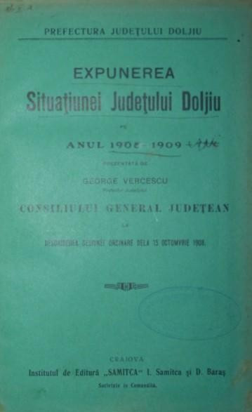 EXPUNEREA SITUATIUNEI JUDETULUI DOLJIU BANUL 1908-1909