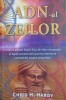 ADN-ul zeilor - Chris H. Hardy, Daksha, Spiritualitate si Ezoterism, 2015, 302 pagini