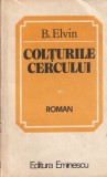 B. Elvin - Colturile cercului