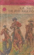 La sud de Rio Bravo foto