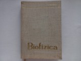BIOFIZICA - VICTOR SAHLEANU . TIRAJ FOARTE MIC