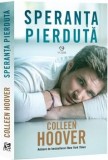 Speranta pierduta/Colleen Hoover