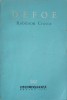 Robinson Crusoe - Daniel Defoe, 1964, BPT, Romana, Paperback, 357 pagini