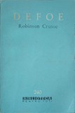 Robinson Crusoe - Daniel Defoe, Editura Pentru Literatura 1964, Colectia BPT, Romana, Roman Necartonat