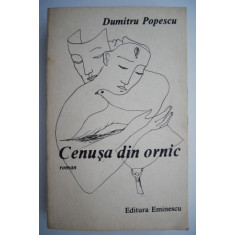 Cenusa din ornic &ndash; Dumitru Popescu