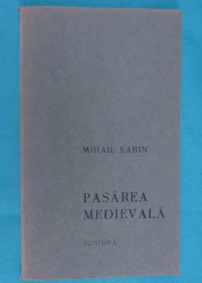 Mihail Sabin &amp;ndash; Pasarea medievala foto