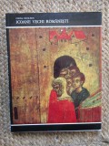 ICOANE VECHI ROMANESTI - Corina Nicolescu, 1971