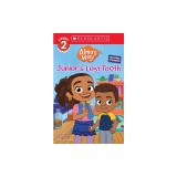 Junior's Lost Tooth (Alma's Way: Scholastic Reader, Level 2) (Media Tie-In)