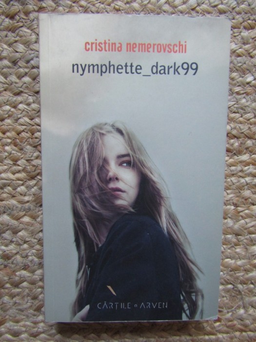 nymphette_dark99 (editia a II a) de Cristina Nemerovschi