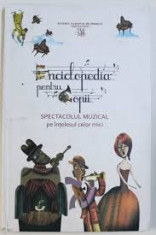 enciclopedia pentru copii spectacolul muzical foto