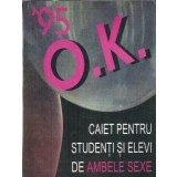 Caiet pentru elevi si studenti de ambele sexe - OK '95