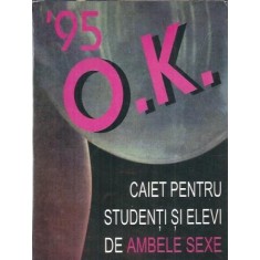 Caiet pentru elevi si studenti de ambele sexe - OK '95
