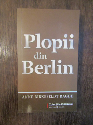 PLOPII DIN BERLIN - ANNE BIRKEFELDT RAGDE foto