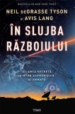 In slujba razboiului | Neil Degrasse Tyson, Avis Lang