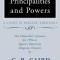 Principalities and Powers: A Study in Pauline Theology: The Chancellor&#039;s Lectures for 1954 at Queen&#039;s University, Kingston Ontario