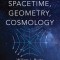 Spacetime, Geometry, Cosmology