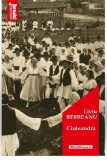 Ciuleandra | Liviu Rebreanu