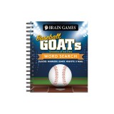 Brain Games - Baseball Goats (Greatest of All Time) Word Search: Players, Managers, Games, Mascots, &amp;amp; More!