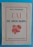 Radu Boureanu &ndash; Cai de apocalips ( prima editie 1939 )