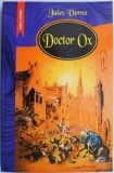 Doctor Ox &ndash; Jules Verne