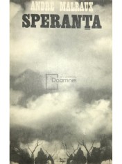 Andre Malraux - Speranta (Editia: 1968) foto