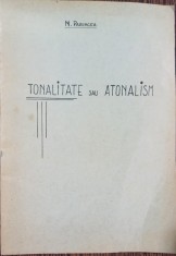 Tonalitate sau atonalism - N. Paringea foto
