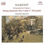 Bohuslav Martinů, Martinů Quartet - String Quartets Nos. 1 And 2 &bull; Tři Jezdci, CD, Naxos