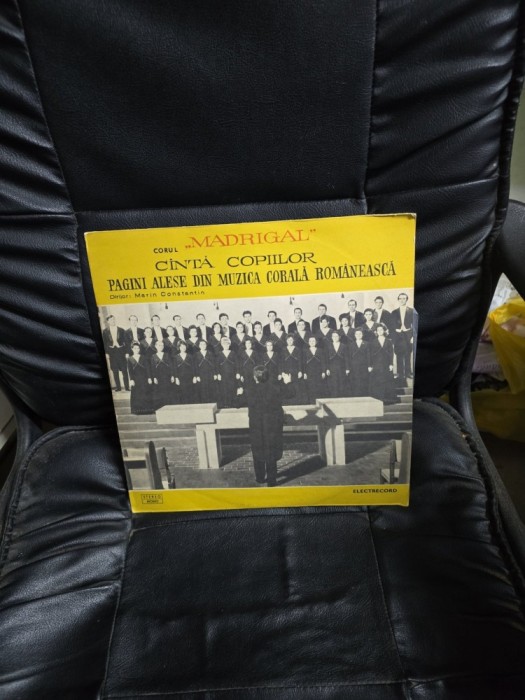 Vinil C&acirc;ntă copiii - Corul Madrigal