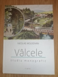 Valcele, Covasna. Studiu monografic - Nicolae Moldovan , cu autograful autorului