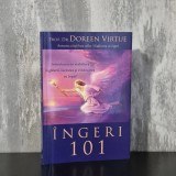Doreen Virtue - &Icirc;ngeri 101. Introducere &icirc;n stabilirea legăturii, lucrarea și vindecarea cu &icirc;ngeri | &icirc;ngeri, Doreen Virtue, spiritualitate angelică