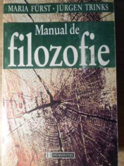 MANUAL DE FILOZOFIE-MARIA FURST, JURGEN TRINKS foto