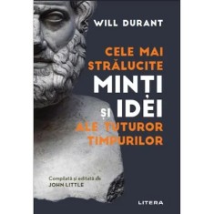 Cele mai stralucite minti si idei ale tuturor timpurilor, Will Durant