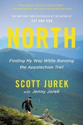 North: Finding My Way While Running the Appalachian Trail foto
