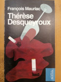 Therese Desqueyroux / Carte de Buzunar 14, Francois Mauriac