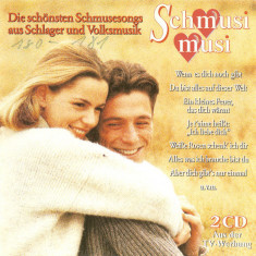 2 CD Schmusi Musi - Die Schönsten Schmusesongs Aus Schlager Und Volksmusik