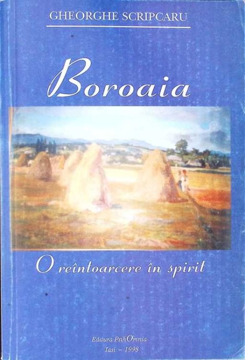 BOROAIA - REINTOARCERE IN SPIRIT-GHEORGHE SCRIPCARU-280050