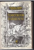 Toxicologia sau dincolo de bine ... - M. H. Simionescu Ed. Cartea Romaneasca1983